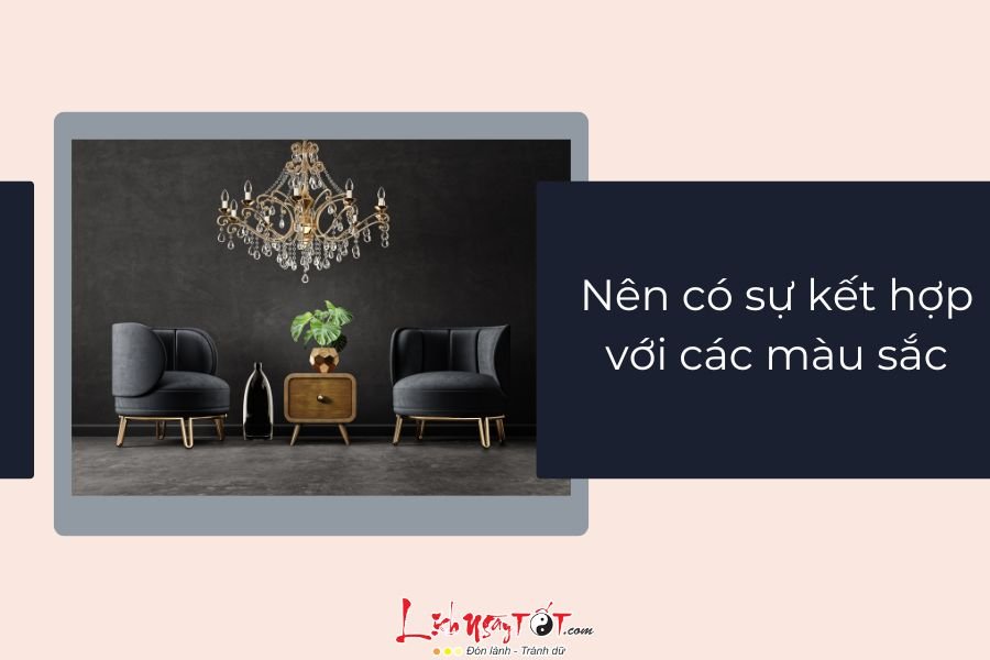 Màu đen nên kết hợp thêm màu sắc khác