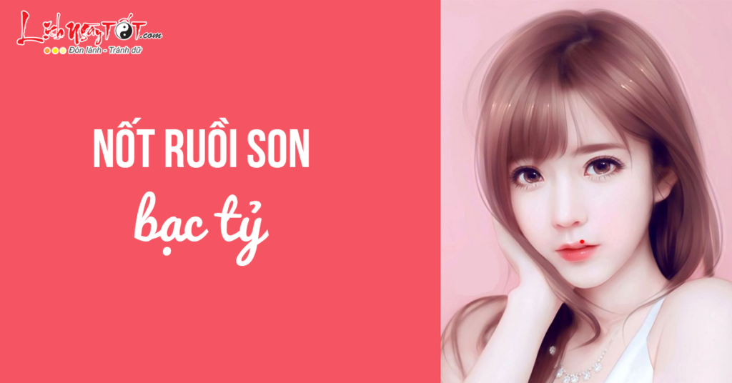 Giải mã ý nghĩa nốt ruồi son trên mặt phụ nữ theo nhân tướng học