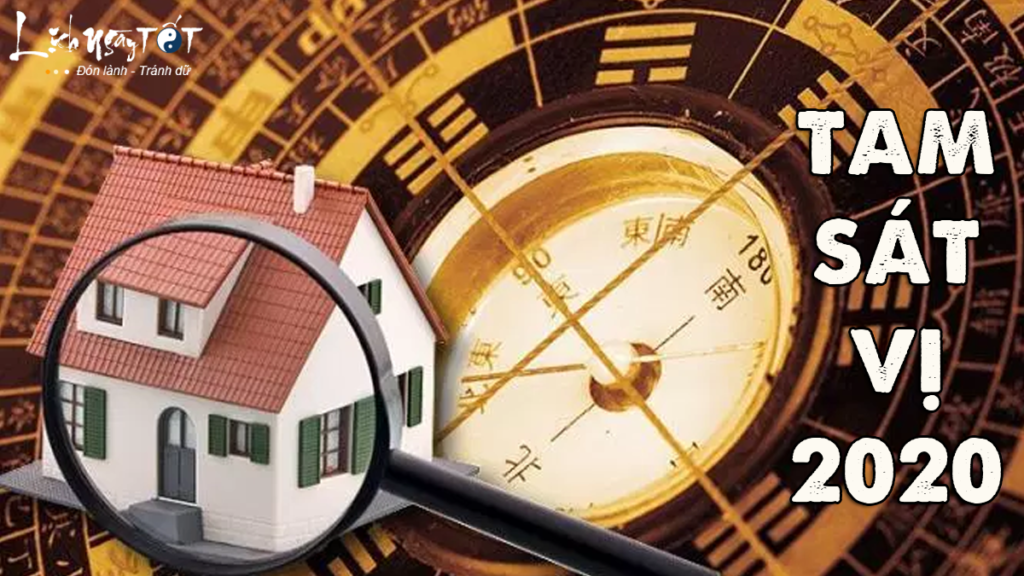 Xác định Tam Sát vị 2020 để hóa giải hung hiểm nhanh chóng