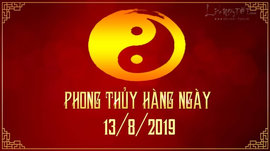 Xem phong thủy hàng ngày Thứ 3 ngày 13/8/2019: Nhất Bạch may mắn