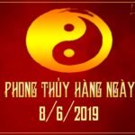 Xem phong thủy hàng ngày Thứ 7 ngày 8/6/2019 chính xác nhất
